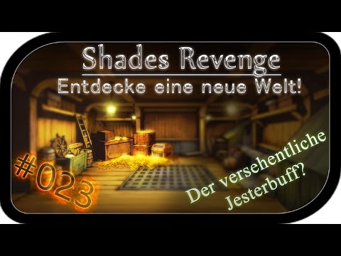 Der versehentliche Jesterbuff? ▬ #023 Shades Revenge Flyff