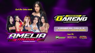 Download lagu FULL ALBUM AMELIA MUSIC GARENG COMMUNITY GUNEM - REMBANG mp3