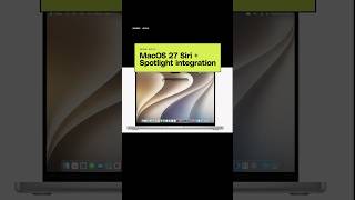 MacOS Siri 27 Siri and Spotlight integration