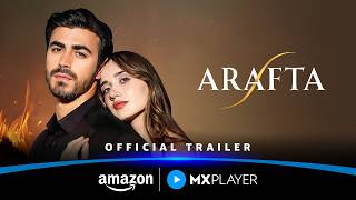 Arafta - Season 1 Official Trailer | Turkish Drama In Hindi Dubbed | Amazon MX Player