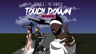 Stylo G &amp; Fanatix (ft. Nicki Minaj) - Touchdown (Rio Remix)