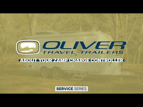 About Your Zamp Charge Controller | Oliver Travel Trailers