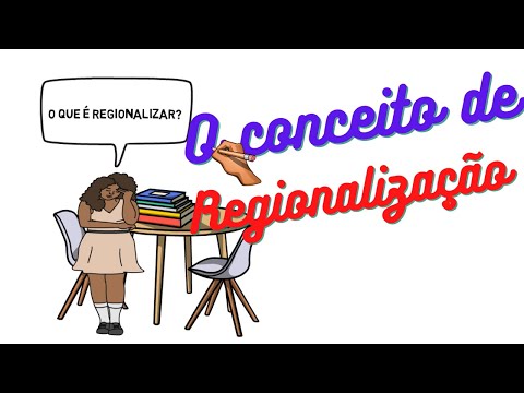 O que é regionalização?