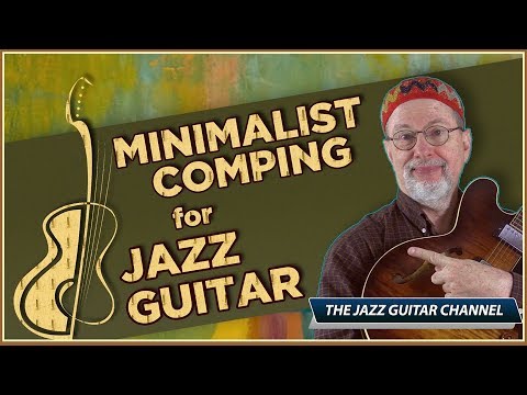 Minimalist Comping for Jazz Guitar