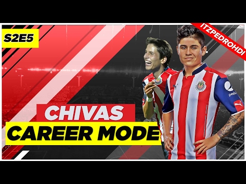 FIFA 17 CHIVAS CAREER MODE - BACK TO TOP 8TH S2E5