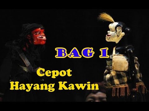 Cepot Hayang Kawin Bag 1 (Cepot Rarabi) Dalang Asep Sunandar S