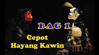 Cepot Hayang Kawin Bag 1 (Cepot Rarabi) Dalang Ase