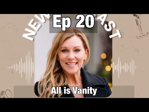 Ep 20 – All Is Vanity: Finding Purpose in the Middle