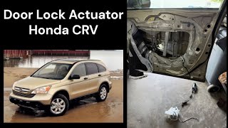 9 Tips for Door Lock Actuator Replacement - Honda CRV 2007-2011 hacks **WATCH THIS VIDEO FIRST!!!**
