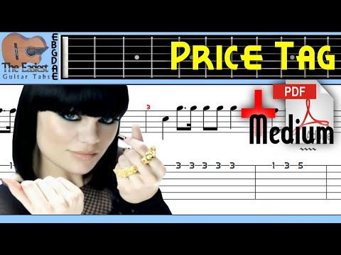 Jessie J - Price Tag Guitar Tab (W/ chords )