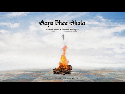 Boodram Holass X Tobago Channa - Aaye Bhee Akela (2023)