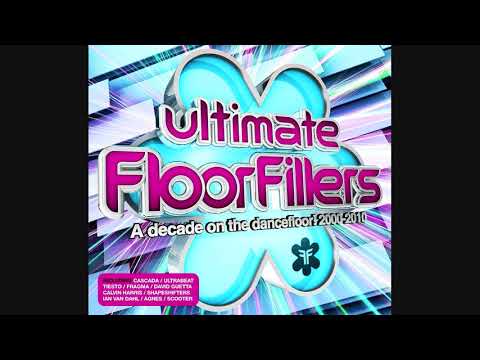 Ultimate Floorfillers: A Decade On The Dancefloor! 2000-2010  - CD1