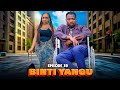BINTI YANGU Full Episode 39 Love