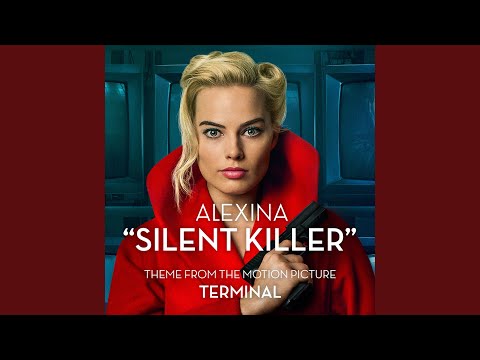Silent Killer (Original Soundtrack of "Terminal")