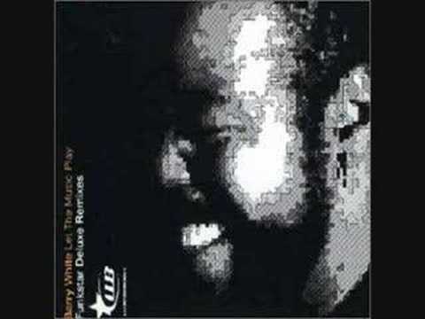 Barry White - Let The Music Play (Funkstars Club Deluxe Mix)