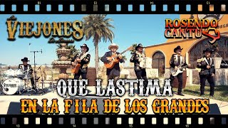 Que Lastima Los Viejones de Linares Feat Rosendo Cantú