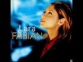 Laisse moi rêver ; Lara Fabian 