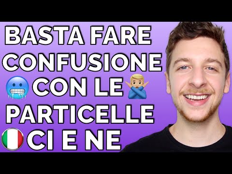 BASTA confonderti con le particelle CI e NE! (Sub ITA) | Imparare l’Italiano