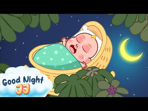 Rock a bye baby - The best lullaby song | Good night JJ - Lullabies & Nursery Rhymes