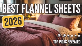 The Best Flannel Sheets Of 2026 | Stay Warm & Cozy All Winter Long!