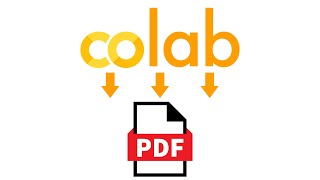 Google Colab - Exporting to a PDF Format!