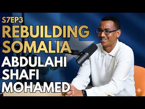 Abdullahi Mohamed: Rebuilding Somalia From Collapse - Refugees, Corruption & Hope | Inspire Us S7EP3