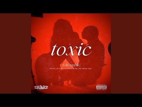 Toxic