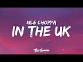 NLE Choppa In The UK Lyrics