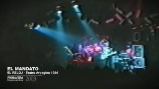 EL RELOJ | EL MANDATO | Teatro Arpegios 1994