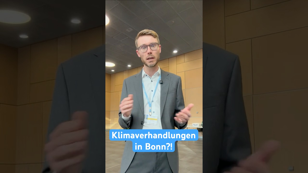Was Klimaverhandlungen in Bonn mit der COP 31 zu tun haben
