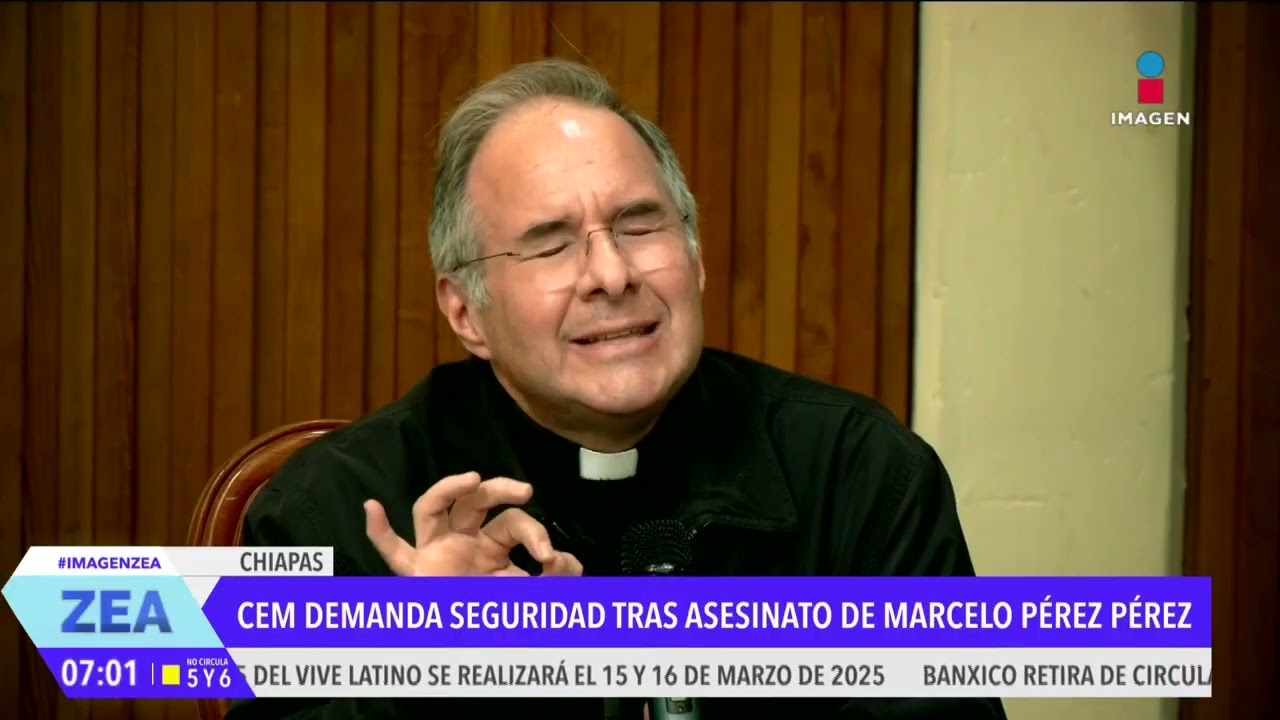 La CEM condena el asesinato del sacerdote Marcelo Pérez Pérez | Noticias con Francisco Zea