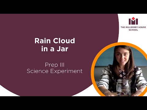 Rain Cloud in a Jar | Prep III Science Experiment