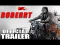 ROBERRT (2021) Hindi Trailer | Darshan | World TV Premiere| 29th Aug | Sunday 12 PM| Colors Cineplex