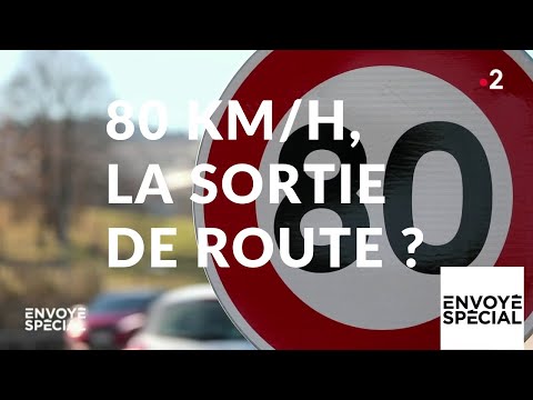 Envoyé spécial. 80 km/h, la sortie de route ? - 28 février 2019 (France 2)