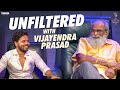 Unfiltered With Vijayendra Prasad || Nikhil Vijayendra Simha | Nikhil Tho Naatakalu 2.O