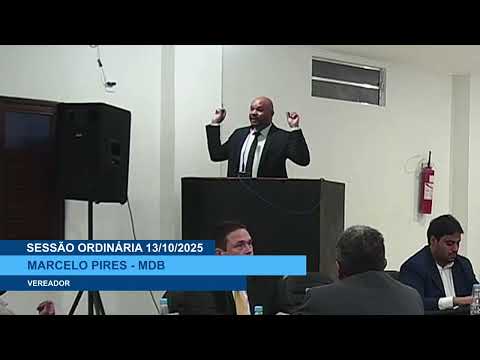 SESSÃO DIA 13/10/2025 – I PRONUNCIAMENTO DO VEREADOR MARCELO PIRES