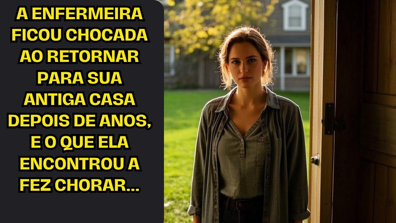 A enfermeira ficou chocada ao retornar para sua antiga casa depois de anos, e o que ela encontrou...