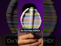Do You Have ADHD Asmr