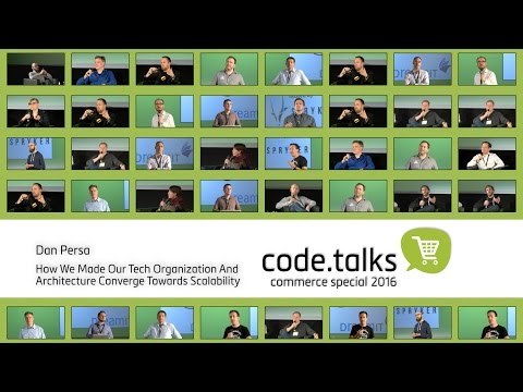 code.talks 2016 commerce special - How We Made Our Tech Organization Converge Towards Scalability