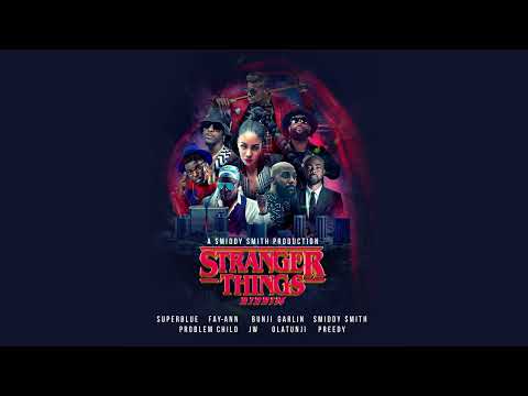 Stranger Things Riddim Mix (SOCA 2023) Bunji Garlin,Super Blue,Problem Child,Olatunji,Fay Ann Lyons