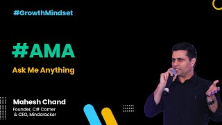 AMA - Growth Mindset Show Covid Edition