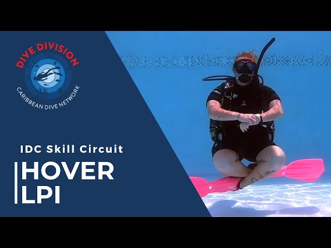 PADI IDC Skill Circuit: Hover LPI (Revised Instructor Development Course)