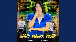 Download lagu Akhir Sebuah Cerita mp3