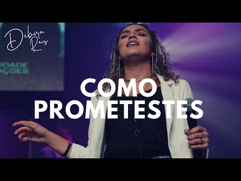 Como Prometestes - Débora Reis e Louvor CN