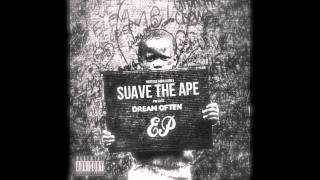 Suave The Ape-Philosophy