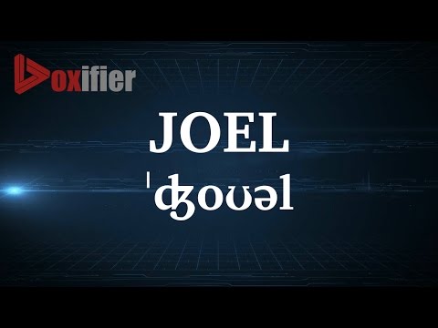 English Pronunciation of Joel - Voxifier.com