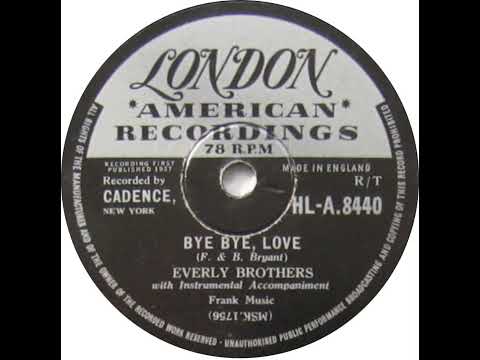 UK New Entry 1957 (100) Everly Brothers - Bye Bye, Love