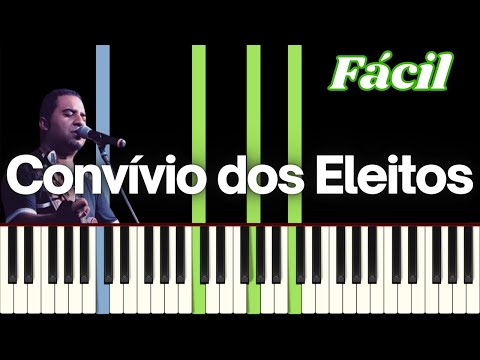 O Convívio dos Eleitos - Juninho Cassimiro | Tutorial Piano / Teclado | Fácil / Iniciante |