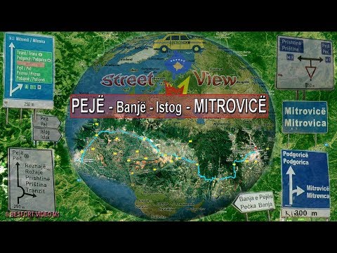 Rruga Peje - Banje - Istog - Mitrovice (M1 Street View)