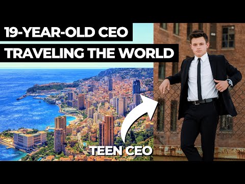 Traveling The World as a 19-Year-Old CEO